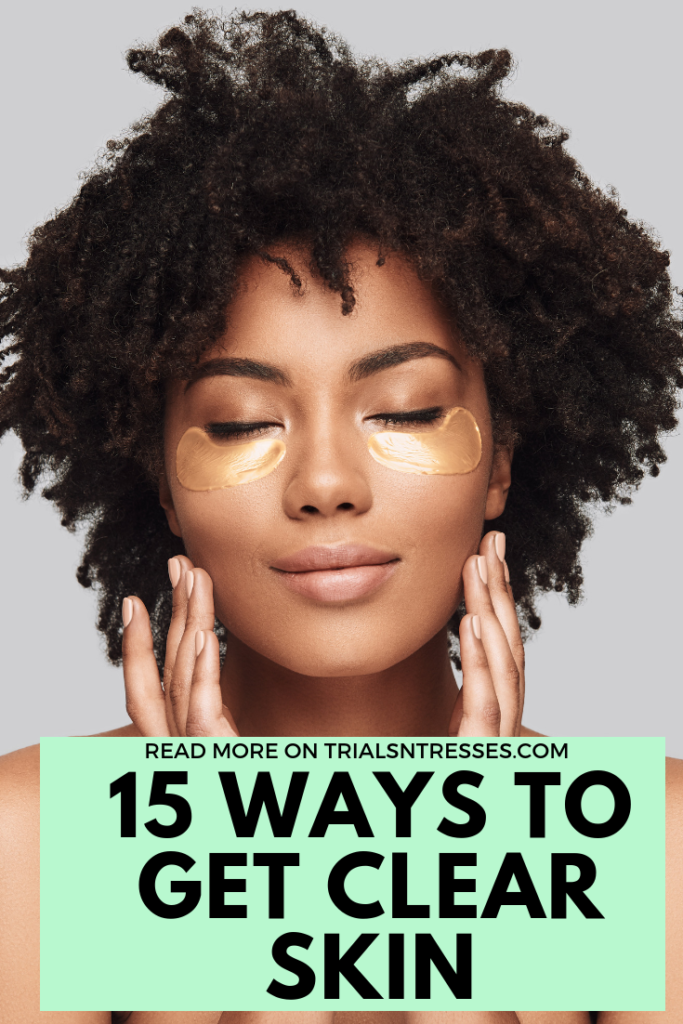 ways to get clear skin
