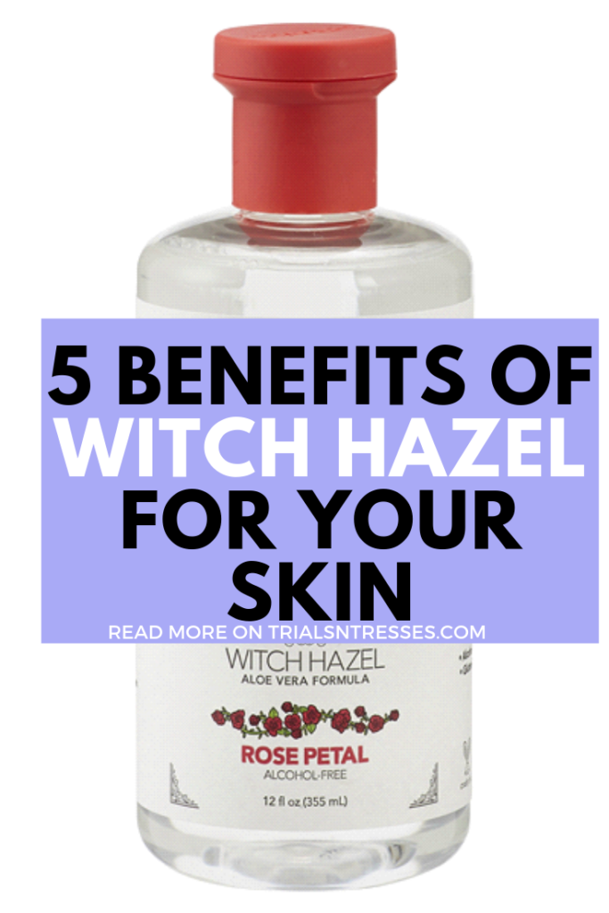 benefits of witch hazel
