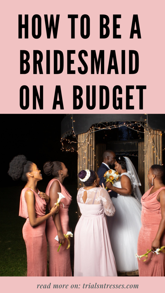 bridesmaid on a budget
