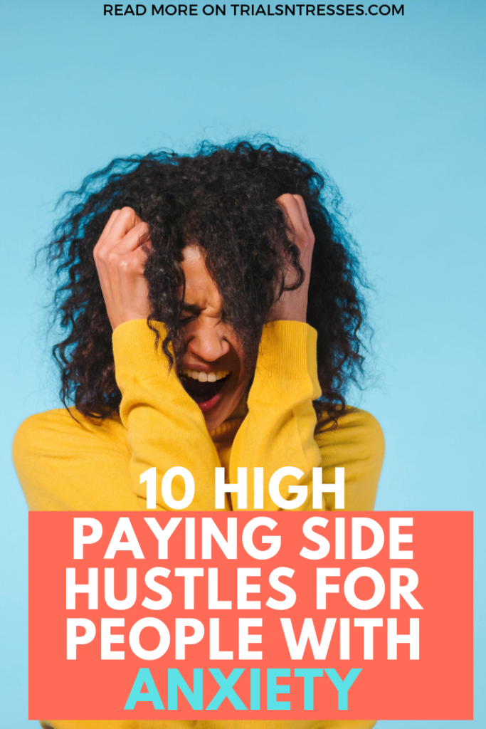side hustles for people with anxiety