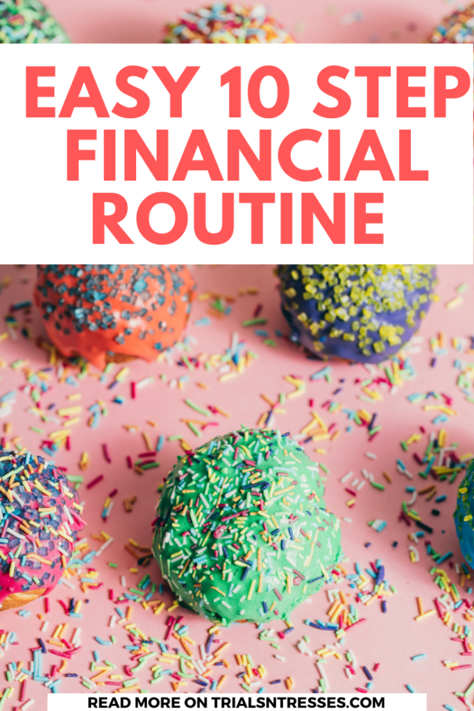 monthly financial routine