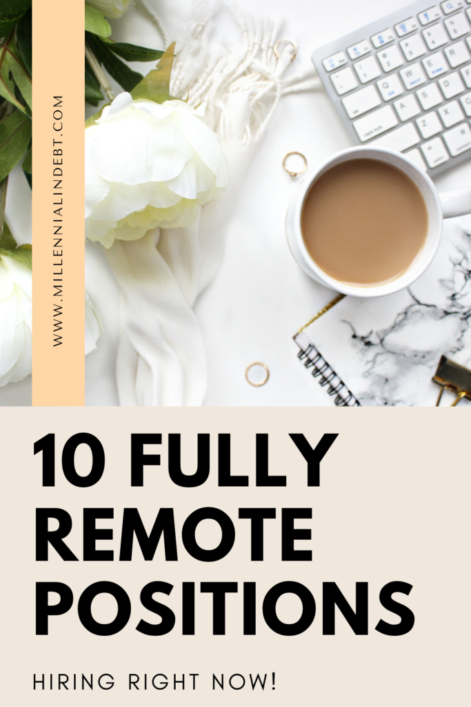 fully remote positions hiring right now