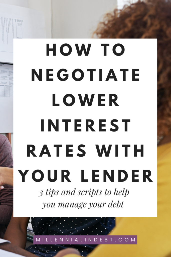 Negotiate Lower Interest Rates With Your Lender